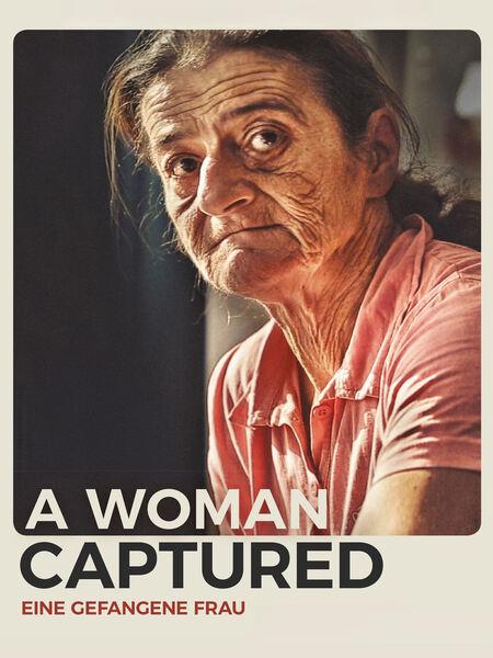 Eine gefangene Frau - a woman captured