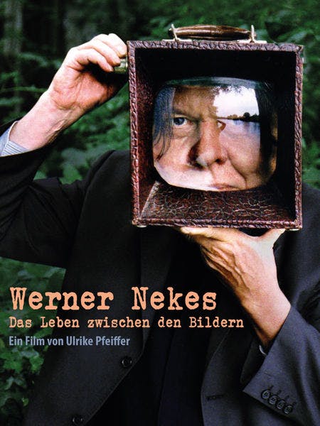 Werner Nekes: Das Leben zwischen den Bildern